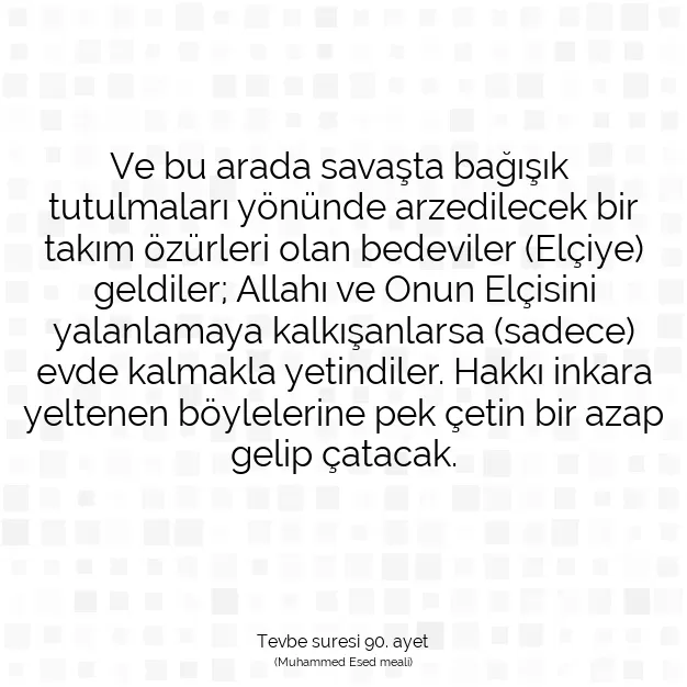 Ayetbul | Kuran Mealleri | Quran | Tevbe suresi 90. ayet