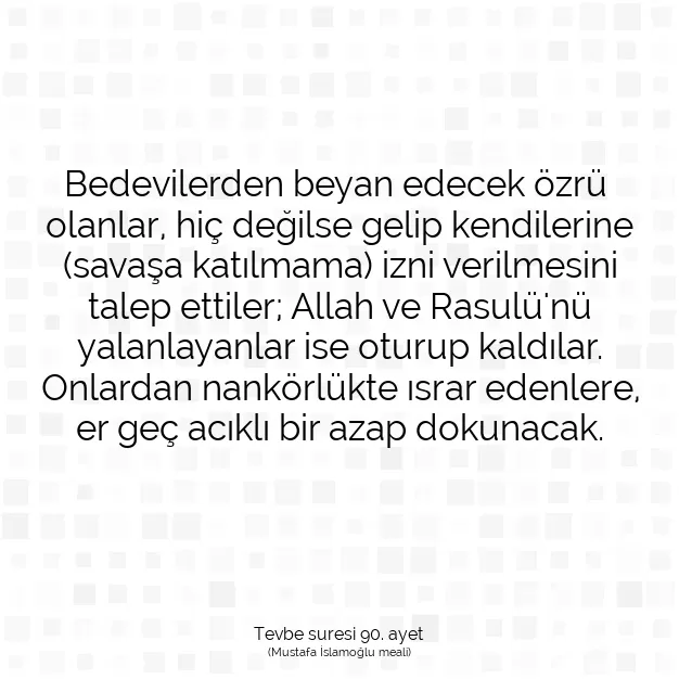 Ayetbul | Kuran Mealleri | Quran | Tevbe suresi 90. ayet