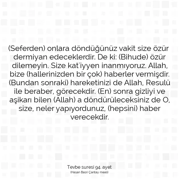 Ayetbul | Kuran Mealleri | Quran | Tevbe suresi 94. ayet