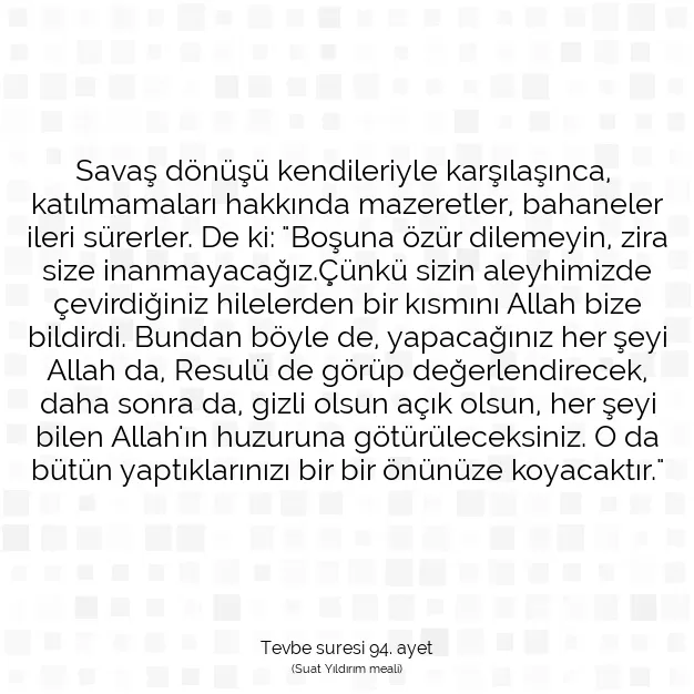 Ayetbul | Kuran Mealleri | Quran | Tevbe suresi 94. ayet