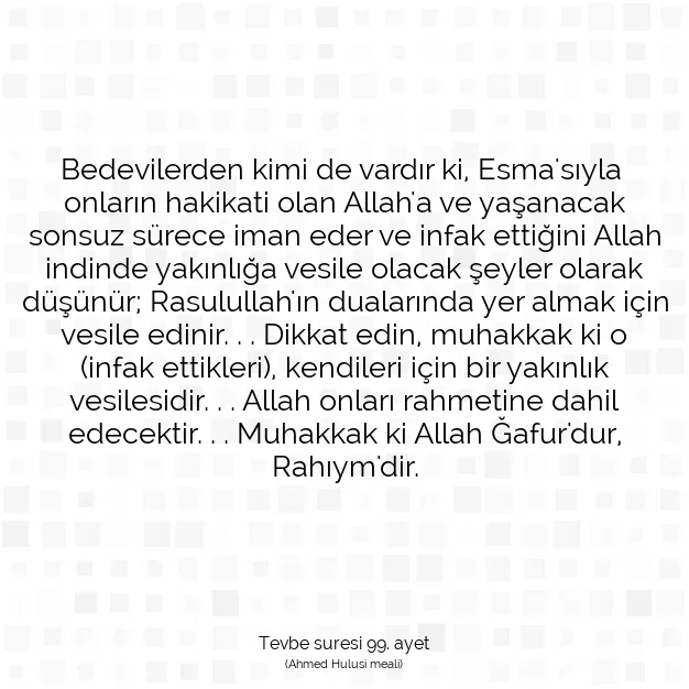 Ayetbul | Kuran Mealleri | Quran | Tevbe suresi 99. ayet