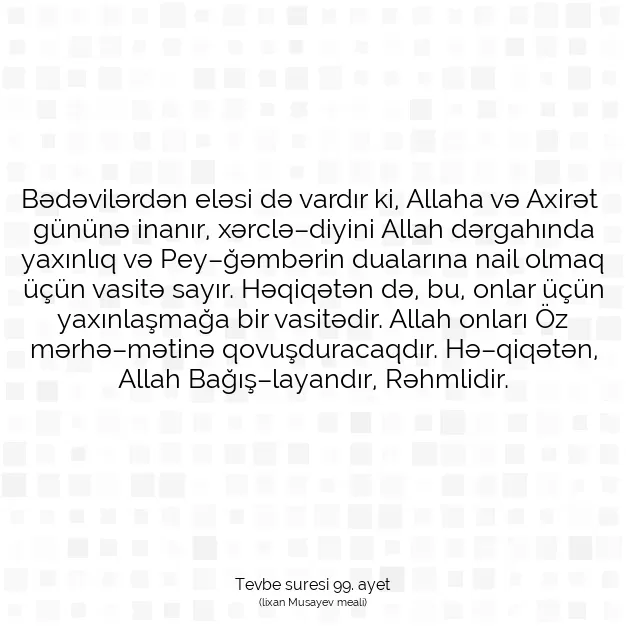 Ayetbul | Kuran Mealleri | Quran | Tevbe suresi 99. ayet