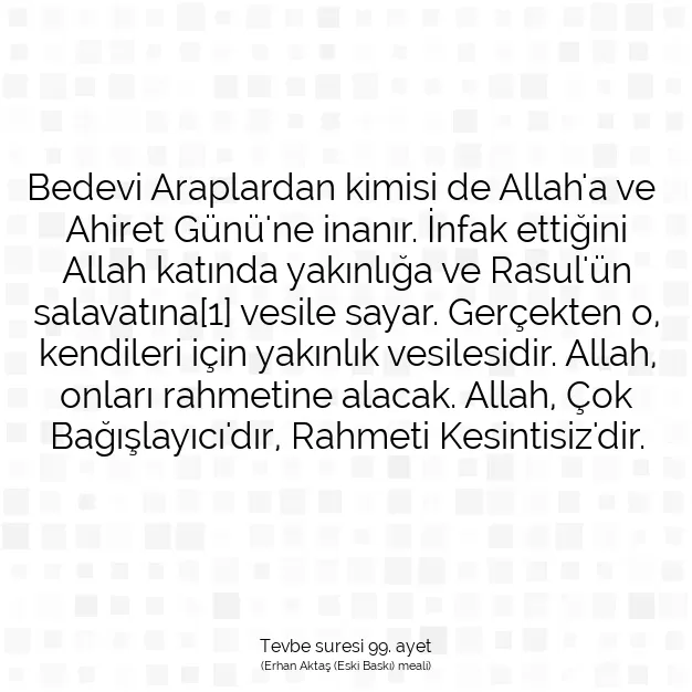 Ayetbul | Kuran Mealleri | Quran | Tevbe suresi 99. ayet