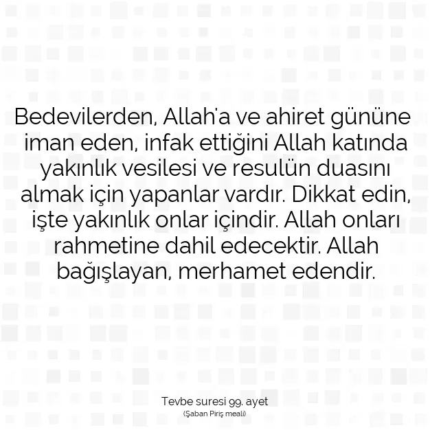 Ayetbul | Kuran Mealleri | Quran | Tevbe suresi 99. ayet