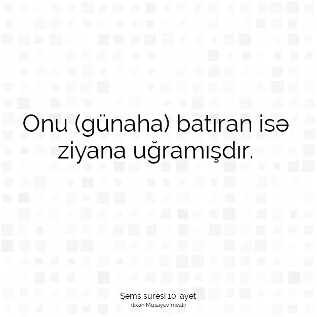 Ayetbul | Kuran Mealleri | Quran | Şems suresi 10. ayet