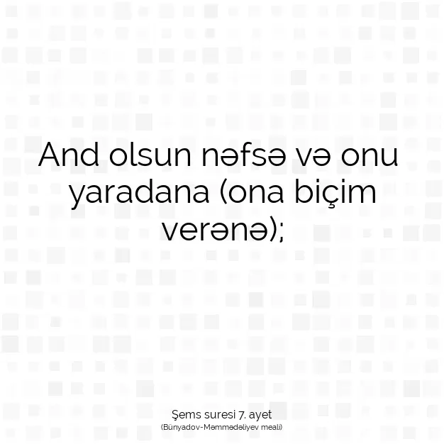 Ayetbul | Kuran Mealleri | Quran | Şems suresi 7. ayet