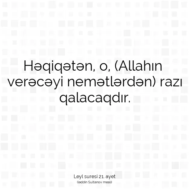 Ayetbul | Kuran Mealleri | Quran | Leyl suresi 21. ayet