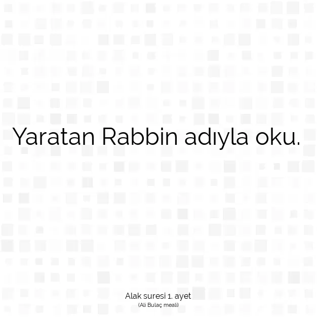 Ayetbul | Kuran Mealleri | Quran | Alak suresi 1. ayet