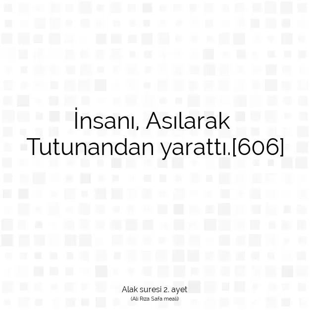 Ayetbul | Kuran Mealleri | Quran | Alak suresi 2. ayet