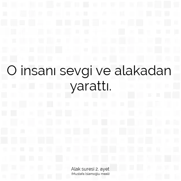 Ayetbul | Kuran Mealleri | Quran | Alak suresi 2. ayet