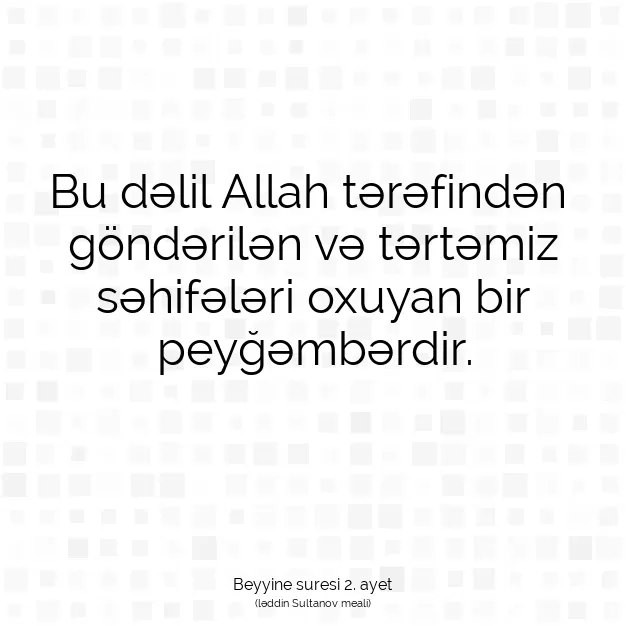 Ayetbul | Kuran Mealleri | Quran | Beyyine suresi 2. ayet