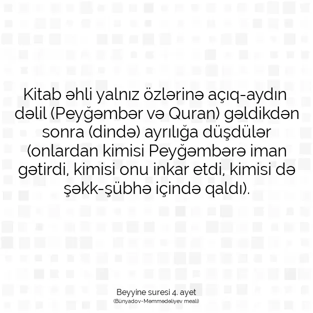 Ayetbul | Kuran Mealleri | Quran | Beyyine suresi 4. ayet