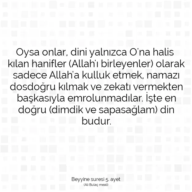 Ayetbul | Kuran Mealleri | Quran | Beyyine suresi 5. ayet