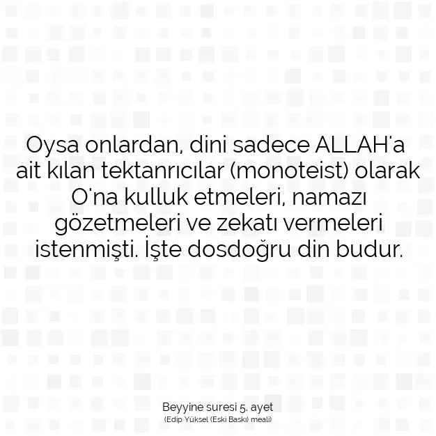 Ayetbul | Kuran Mealleri | Quran | Beyyine suresi 5. ayet