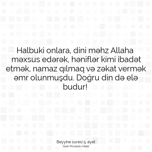 Ayetbul | Kuran Mealleri | Quran | Beyyine suresi 5. ayet