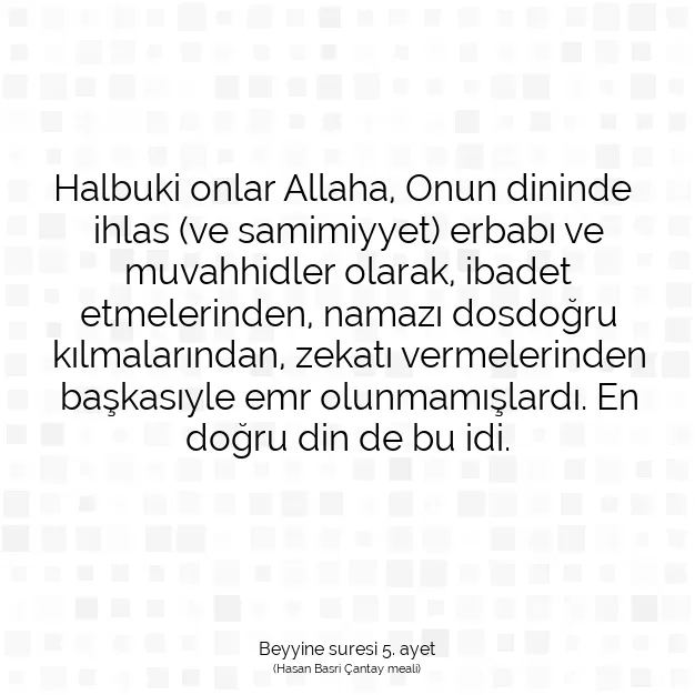 Ayetbul | Kuran Mealleri | Quran | Beyyine suresi 5. ayet