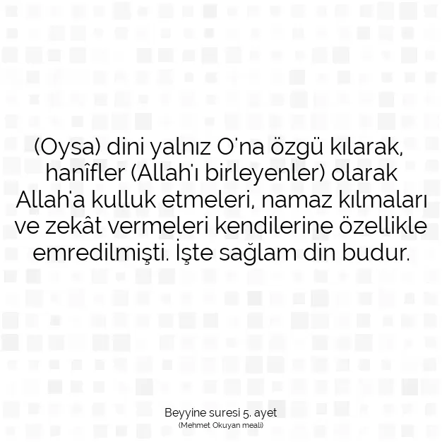 Ayetbul | Kuran Mealleri | Quran | Beyyine suresi 5. ayet