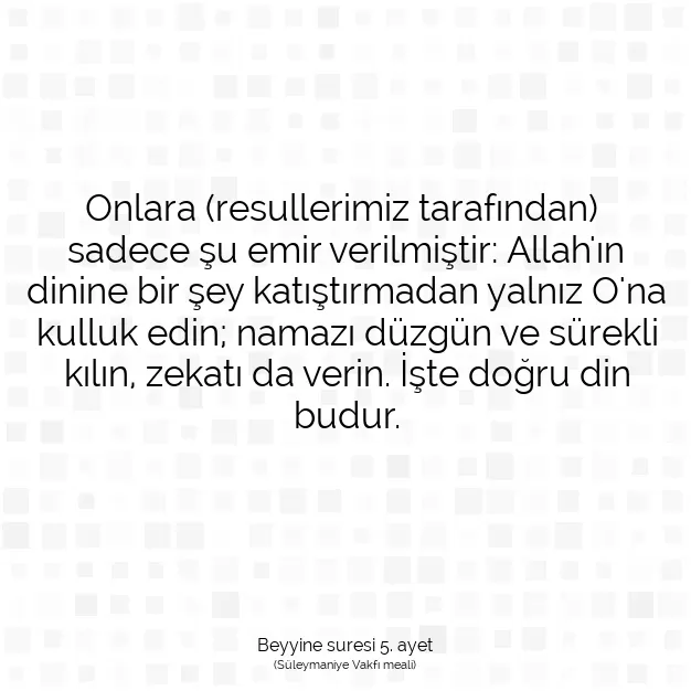 Ayetbul | Kuran Mealleri | Quran | Beyyine suresi 5. ayet