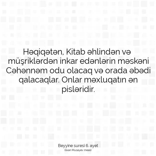 Ayetbul | Kuran Mealleri | Quran | Beyyine suresi 6. ayet