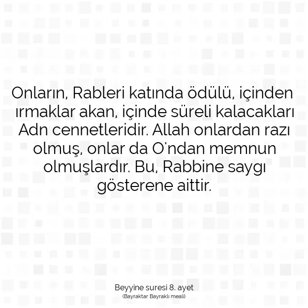 Ayetbul | Kuran Mealleri | Quran | Beyyine suresi 8. ayet