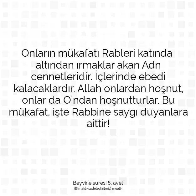 Ayetbul | Kuran Mealleri | Quran | Beyyine suresi 8. ayet